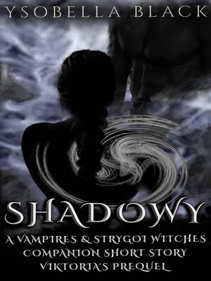 cover image of Shadowy
